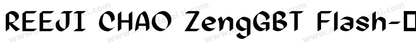 REEJI CHAO ZengGBT Flash字体转换